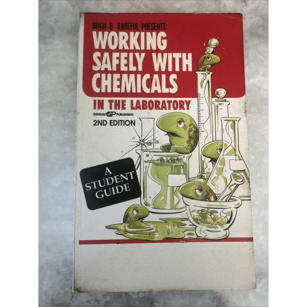 Working Safely With Chemicals in the Laboratory Student Guide 2nd Edition